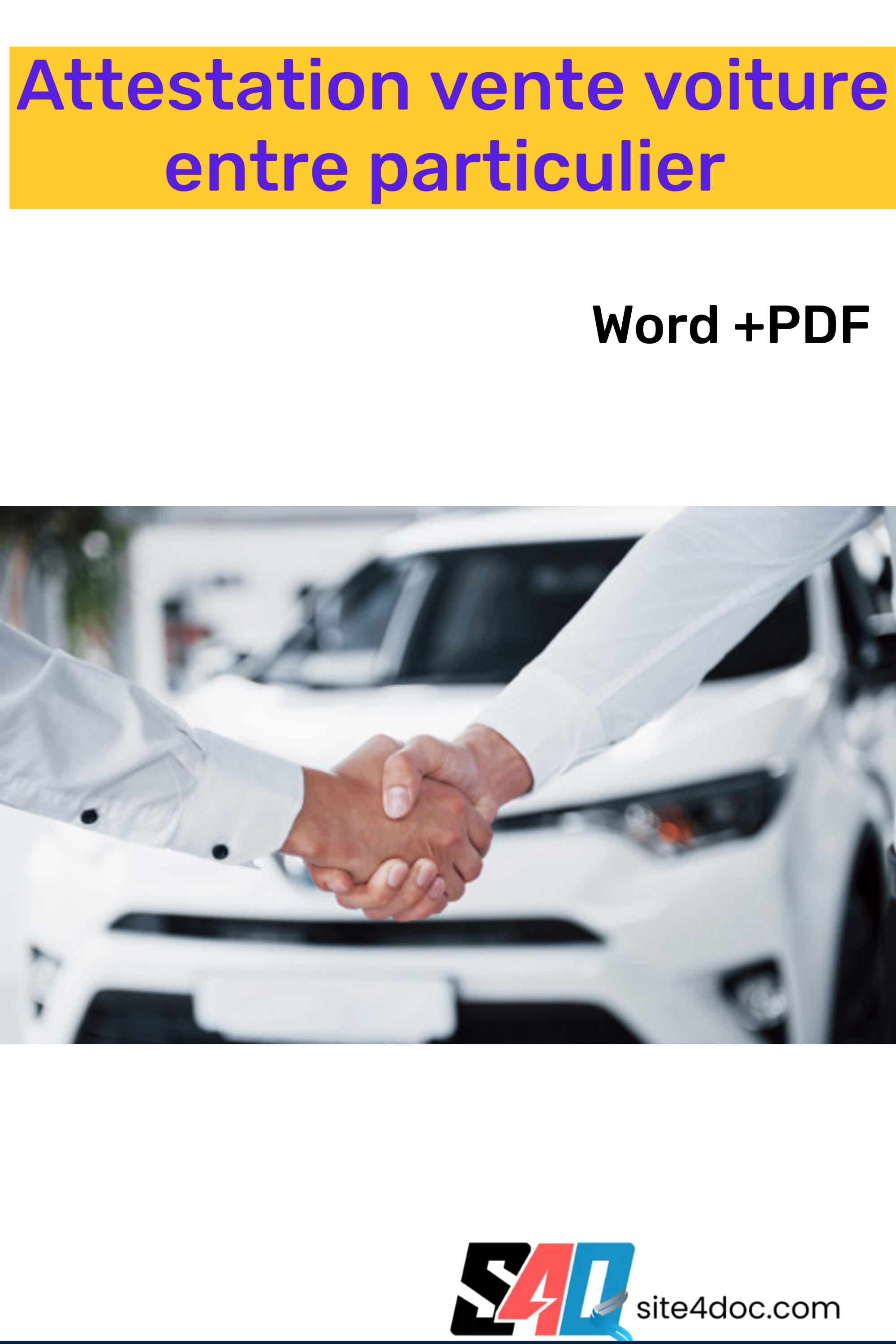 Attestation vente voiture entre particulier PDF et Word