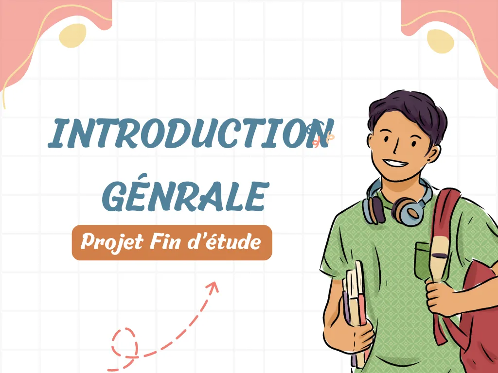 Introduction Générale d'un Projet de Fin d'Études