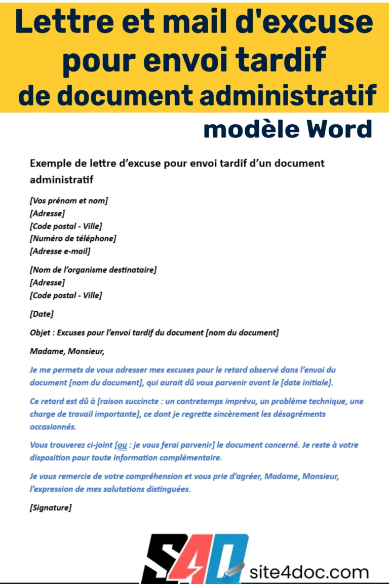 Exemple de lettre et mail d'excuse pour retard dans l'envoi d'un document administratif, avec modèle Word téléchargeable.