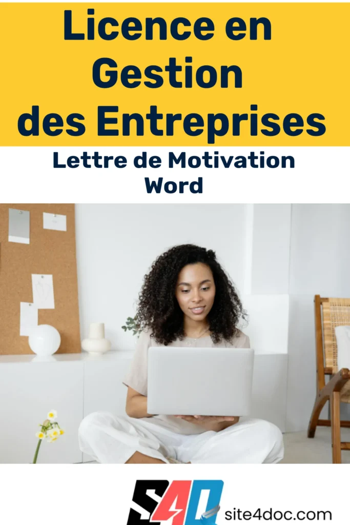 Modèle de lettre de motivation pour une licence en gestion d'entreprises au format Word, illustrant un exemple de candidature académique.