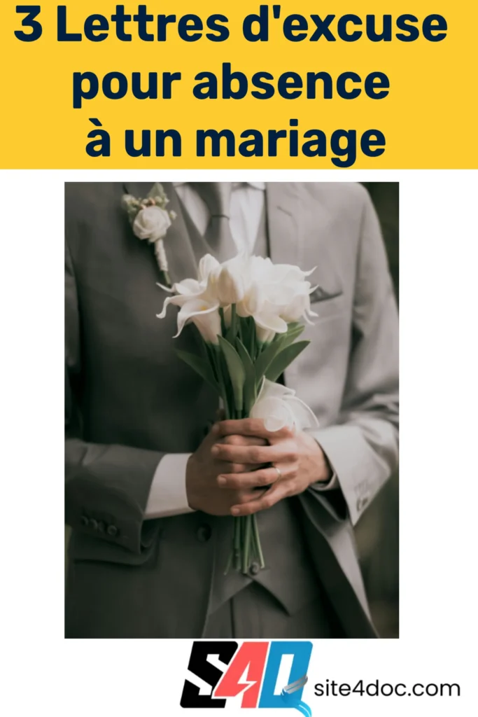 Image illustrant trois exemples de lettres d'excuse pour expliquer une absence à une cérémonie de mariage.