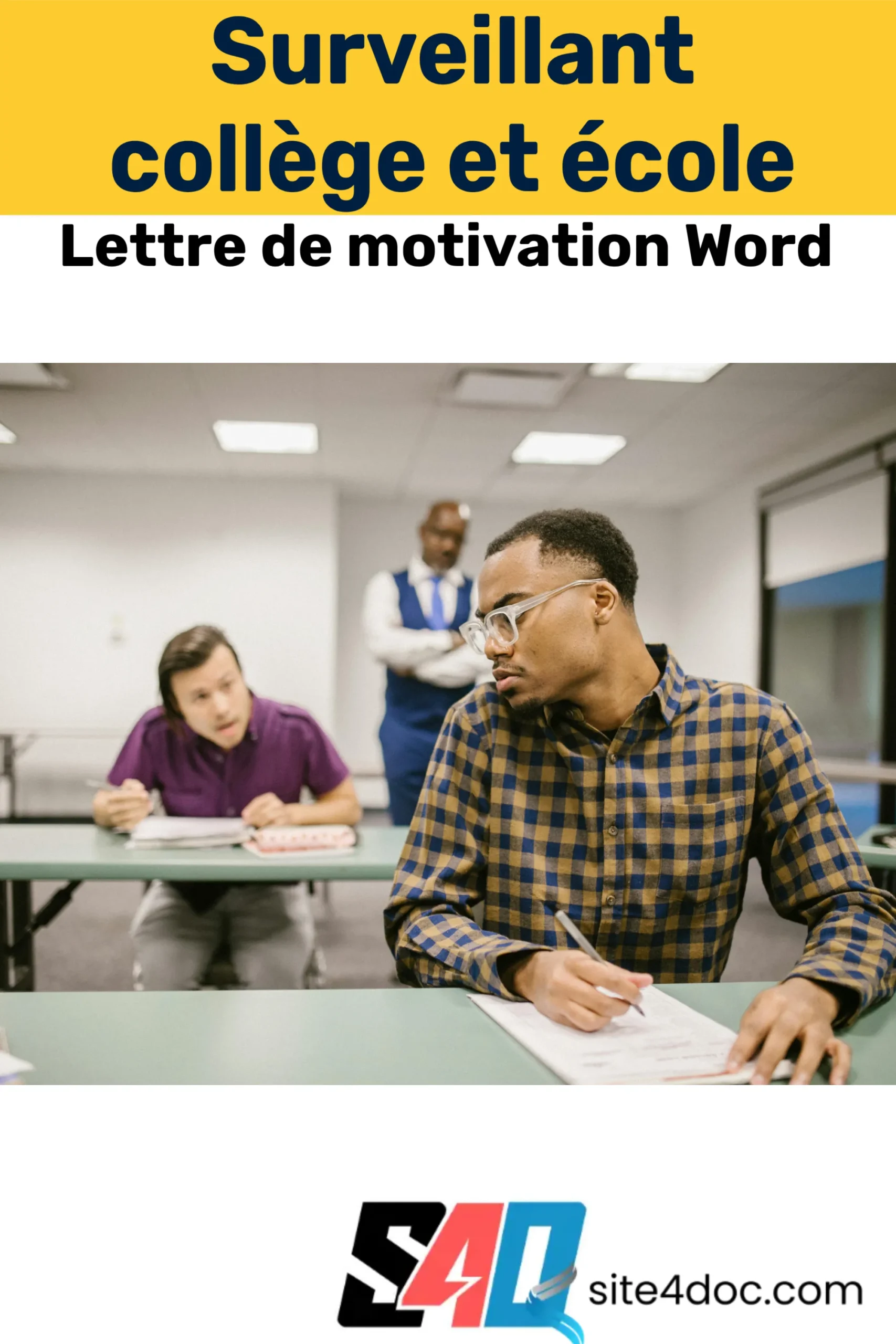 Exemple de lettre de motivation pour un poste de surveillant en collège ou école, avec un modèle Word et des conseils pour réussir sa candidature.