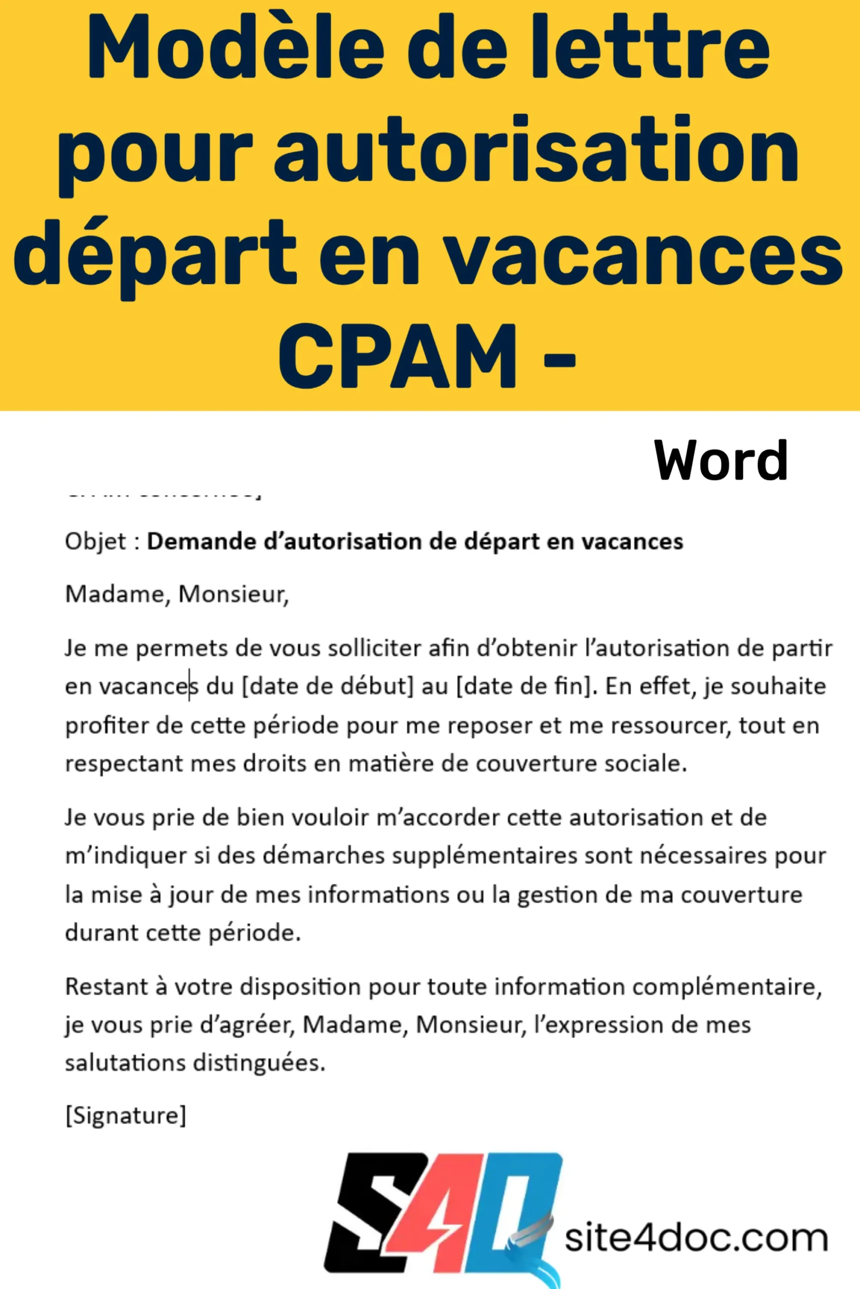 Modèle de lettre à télécharger en Word pour demander l'autorisation de départ en vacances auprès de la CPAM, avec un formulaire prêt à remplir.
