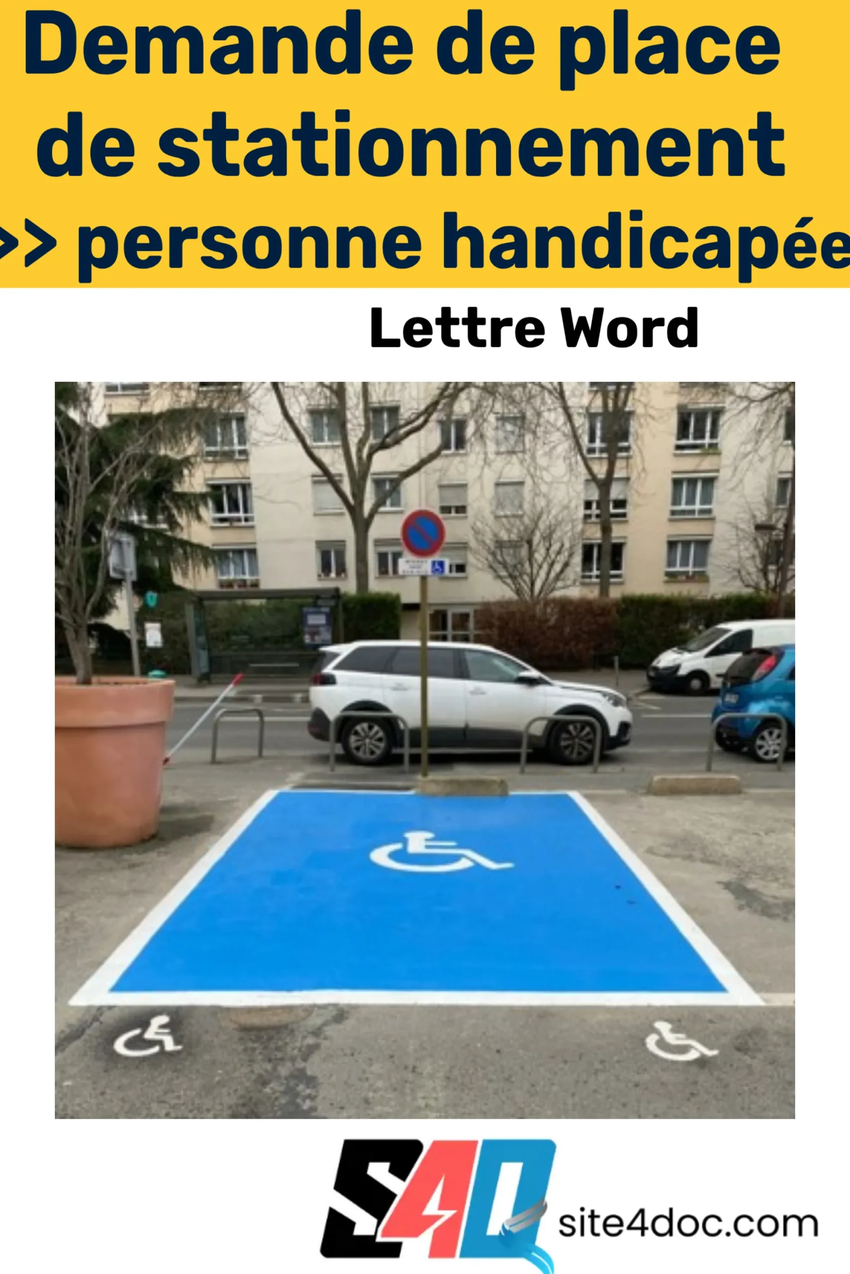 Exemple de lettre Word pour demander une place de stationnement réservée aux personnes handicapées