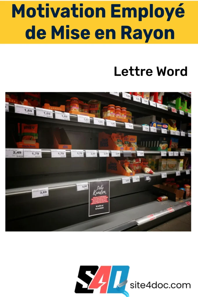 Modèle de lettre de motivation Word pour un poste d'employé de mise en rayon, avec titre et zones de texte surlignées.
