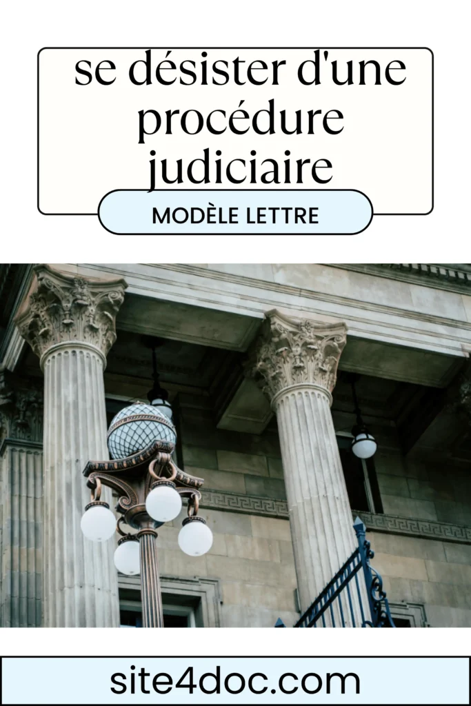 Image représentant un modèle de lettre de désistement d'instance avec des informations juridiques.