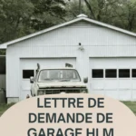 exemple gratuit de lettre pour demander la location d'un garage