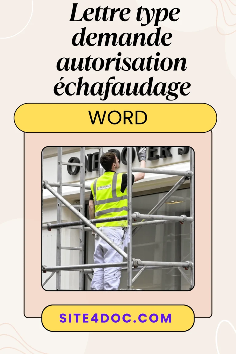 Modèle gratuit lettre type demande autorisation échafaudage voie publique Word