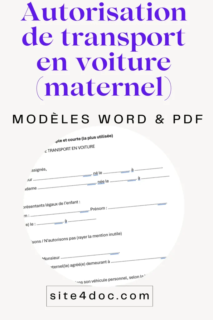 Modèle gratuit d'autorisation transport voiture assistant maternel en Word. Autorisation de transport en voiture pour assistant maternel sous forme de modèle documentaire.
