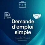 Demande d'emploi simple – modèle gratuit et guide pratique