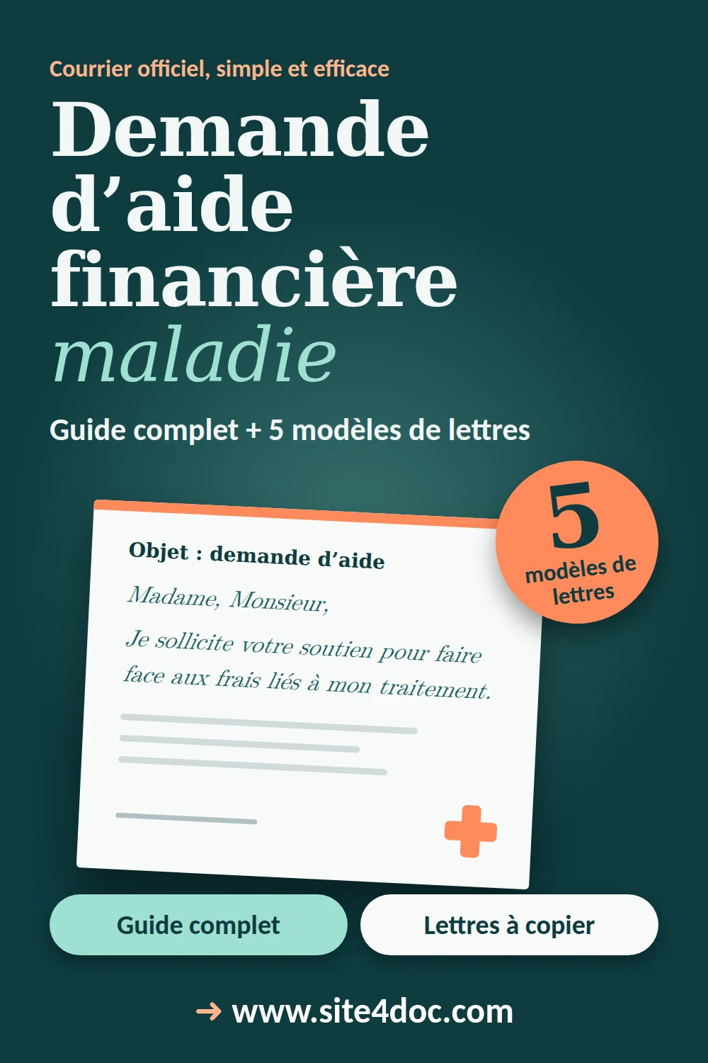 Couverture Demande d’aide financière maladie : guide complet et 5 modèles de lettres – site4doc.com